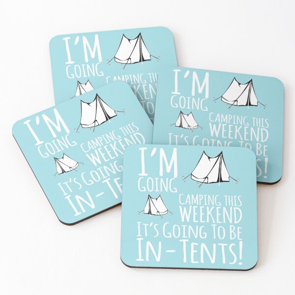 Item preview, Going Camping It Will Be In Tents designed and sold by Retro Salt.