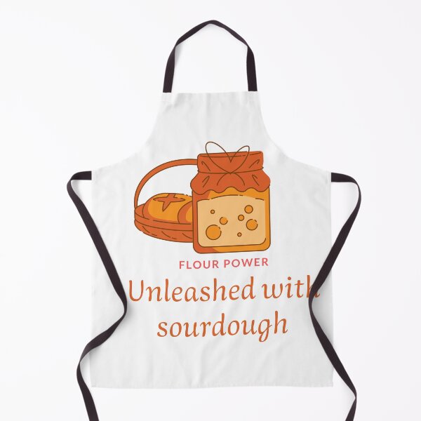 Item preview, Flour power unleashed with sourdough  designed and sold by karimaK-71.