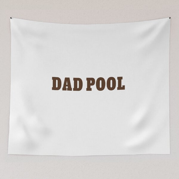 Item preview, dad pool  designed and sold by MKshoper.