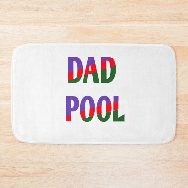 Item preview, dad pool  designed and sold by MKshoper.