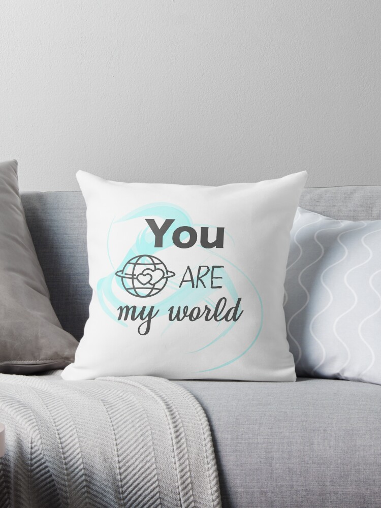 You Are My World Love Romantic Quote Valentine S Day Typography