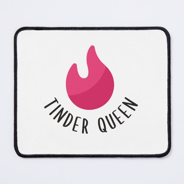 Item preview, Tinder Queen - Dating App, Love Life Funny Quote designed and sold by MiKy1997.