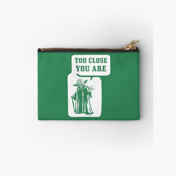 Item preview, Too Close You Are designed and sold by W-A-W-A.