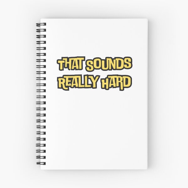 Item preview, That Sounds Really Hard designed and sold by AngelArtss.