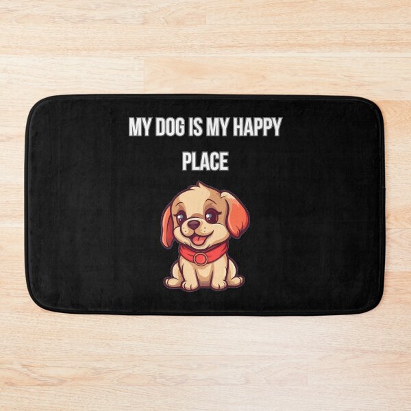 Item preview, My Dog is My Happy Place designed and sold by toppopin.