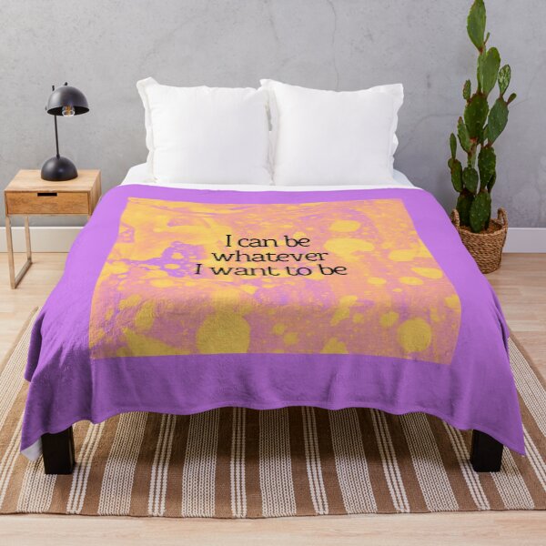 Item preview, I can be whatever I want to be designed and sold by MMysteryArtist.