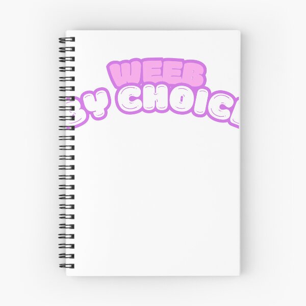 Item preview, Weeb by Choice designed and sold by KazyWeeb.