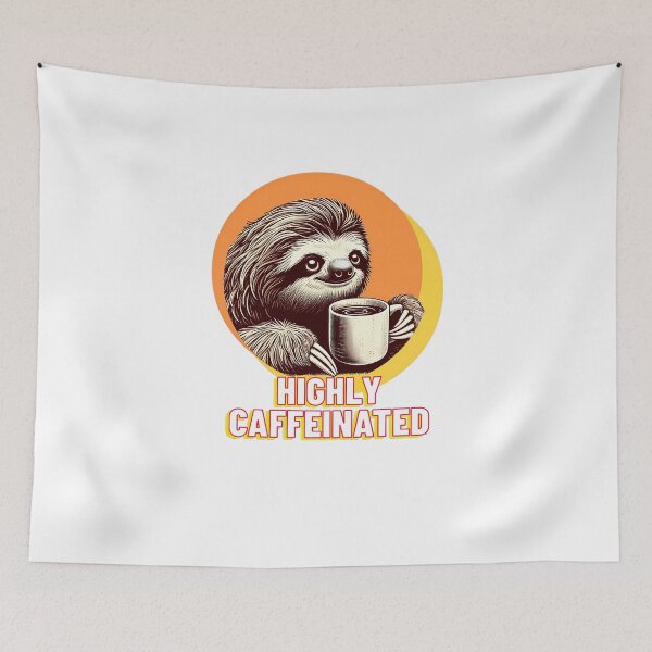 Item preview, Funny Coffee Lover Sloth | Highly Caffeinated  designed and sold by DesignTreasure.
