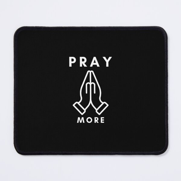 Item preview, Pray more designed and sold by Manbex.
