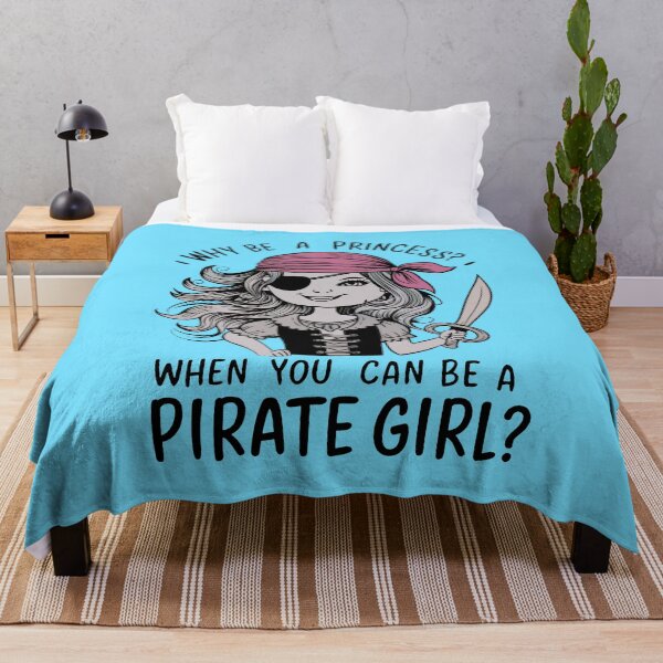 Item preview, Why Be A Princess When You Can Be A Pirate Girl designed and sold by GrzeGorzoG.