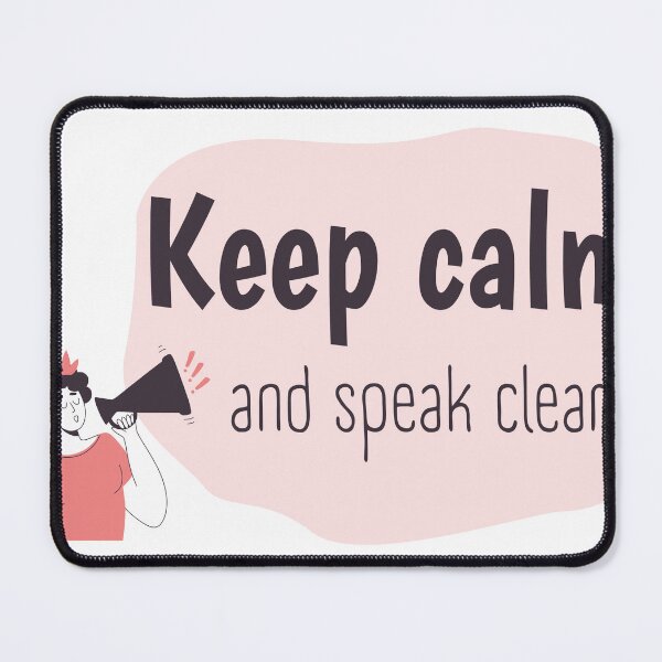 Item preview, Keep calm and speak clearly T-shirt designed and sold by SmartPatterns.