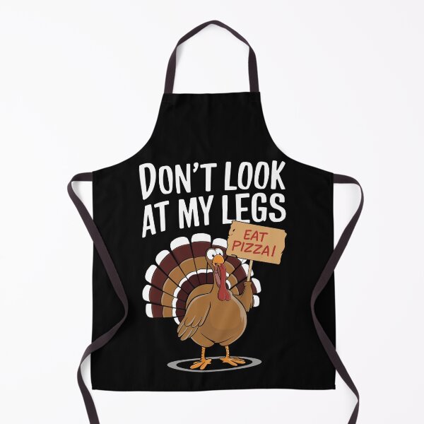 Item preview, Don't Look at My Legs Eat Pizza Thanksgiving Funny Turkey designed and sold by Quirky Shirts.