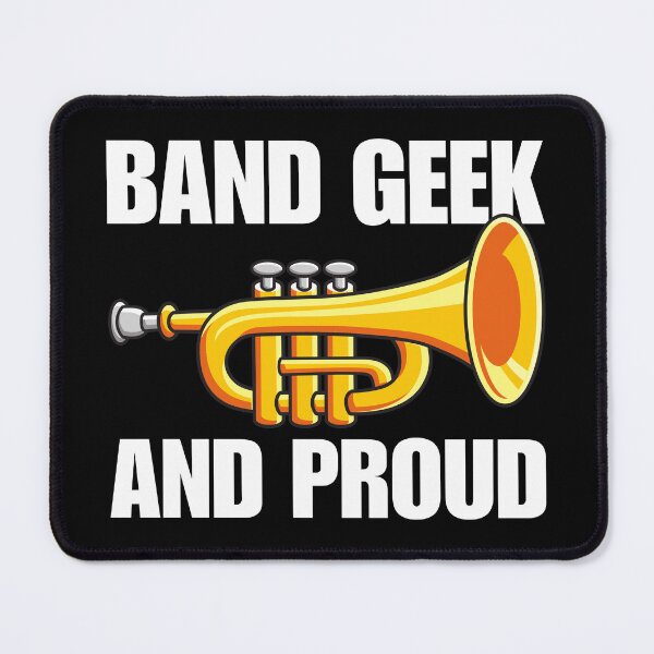 Item preview, Band geek and proud designed and sold by T&C Finesse.