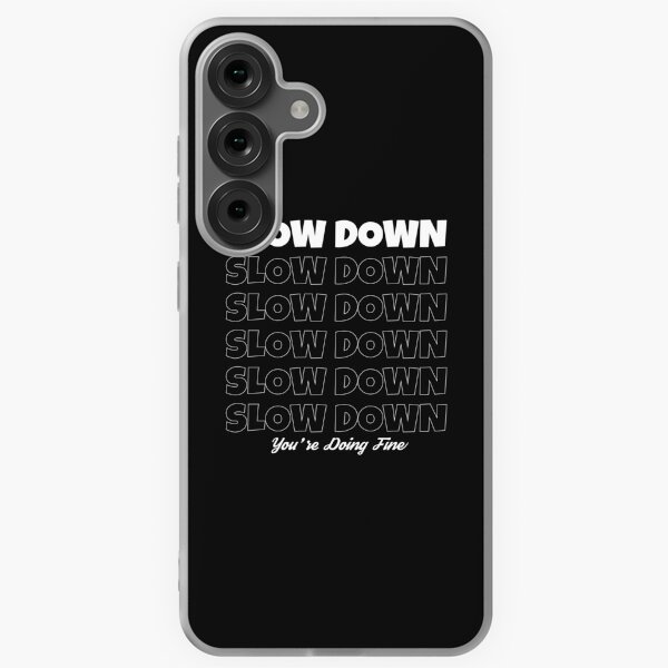 Item preview,  Slow Down You're Doing Fine designed and sold by Baka Collective.