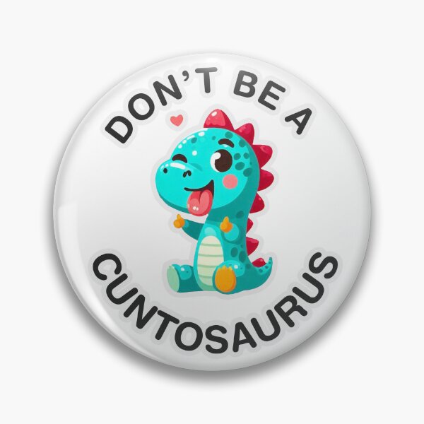 Item preview, Don't Be A Cuntasaurus Funny Shirt For Kids, Dinosaur designed and sold by StylishDesigns_ByJohn.