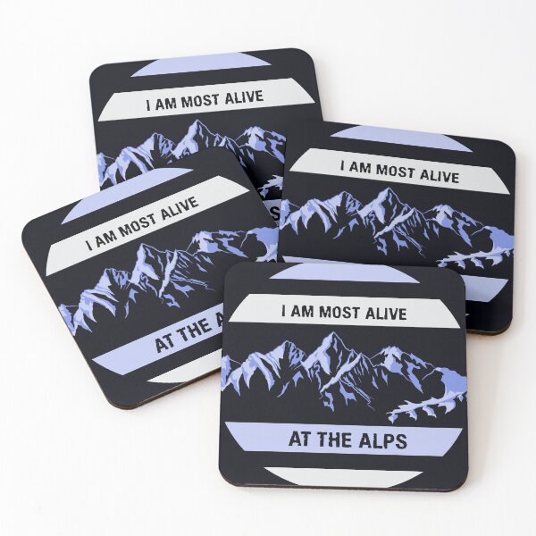 Item preview, i am most alive at the alps designed and sold by Inspiclothing.