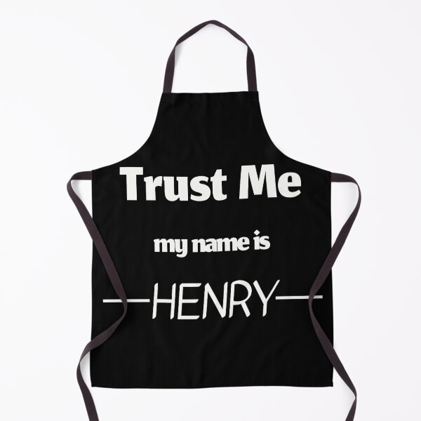 Item preview, Trust me my name is henry, funny henry name designed and sold by Merchattack.