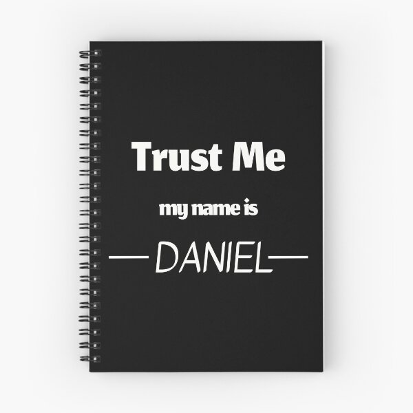 Item preview, Trust me my name is daniel, funny daniel name designed and sold by Merchattack.