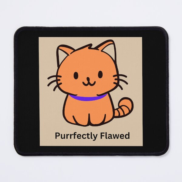 Item preview, Puurrfectly Flawed - Cat Lovers designed and sold by Rabique.