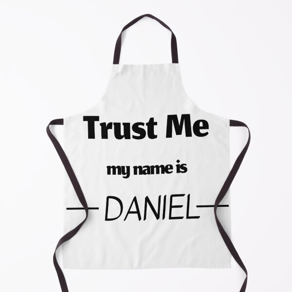 Item preview, Trust me my name is daniel, funny daniel name designed and sold by Merchattack.