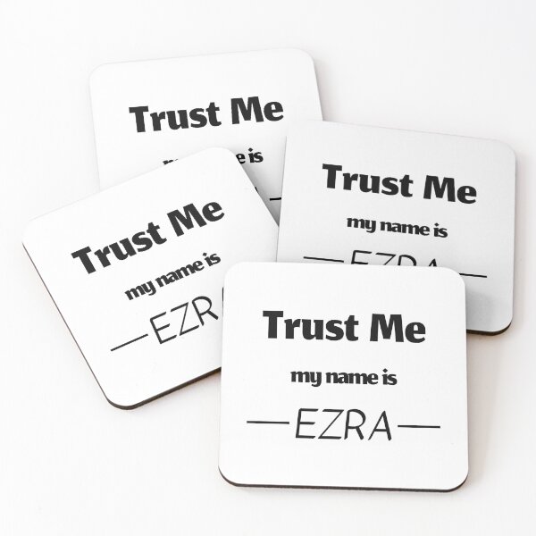 Item preview, Trust me my name is ezra, funny ezra name designed and sold by Merchattack.