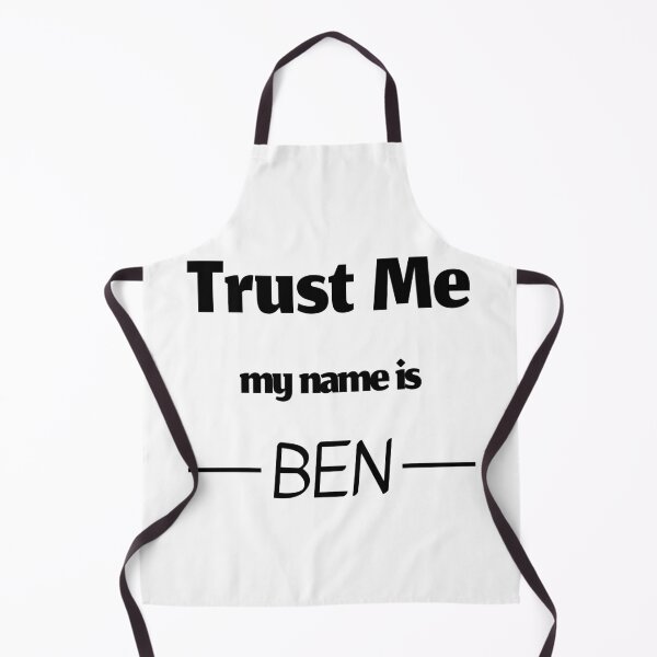 Item preview, Trust me my name is ben, funny ben name designed and sold by Merchattack.