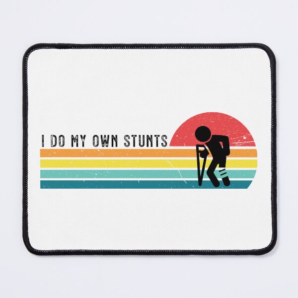 Item preview, Retro Vintage I Do All My Own Stunts Funny Injury gift designed and sold by ivotee.
