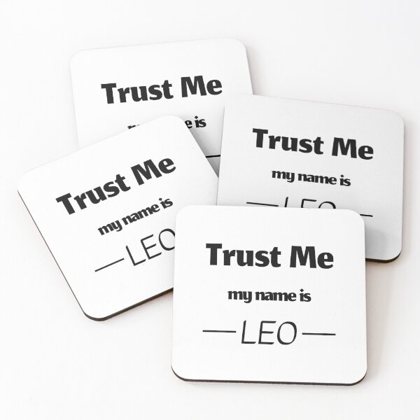 Item preview, Trust me my name is leo, funny leo name designed and sold by Merchattack.