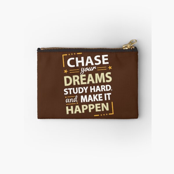 Item preview, DreamChaser: Study Hard, Make It Happen designed and sold by UpliftSoul.