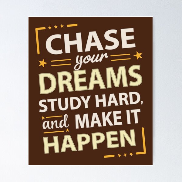 Item preview, DreamChaser: Study Hard, Make It Happen designed and sold by UpliftSoul.
