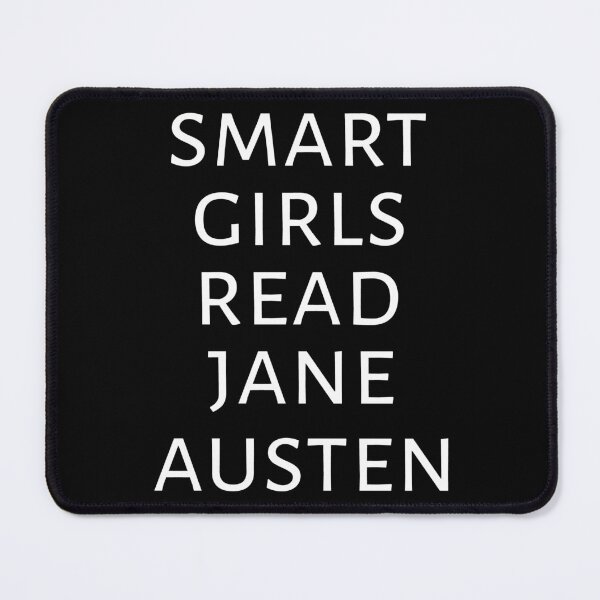 Item preview, Smart Girls Read Jane Austen I designed and sold by Lemon Pepper.