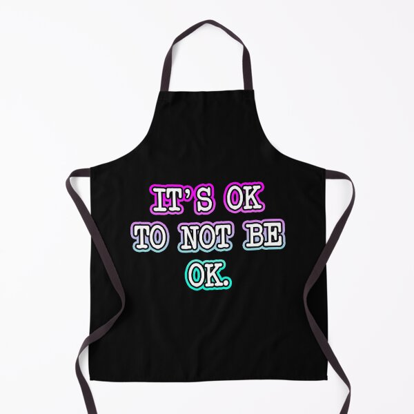Item preview, It's Ok To Not Be Ok designed and sold by Shawnsonartshop.
