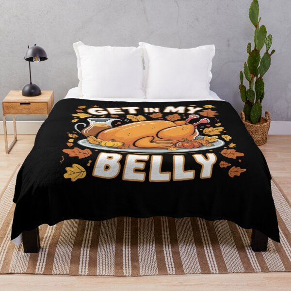 Item preview, Thanksgiving Humor Get In My Belly Roasted Turkey designed and sold by Hananiah Merch.