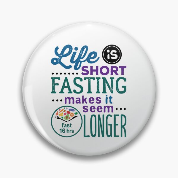 Item preview, Life Is Short Fasting Makes It Seem Longer designed and sold by jaygo.