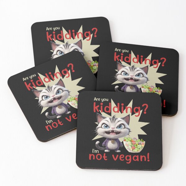 Item preview, Cat salad are you kidding I'm not vegan designed and sold by MatysDesign.