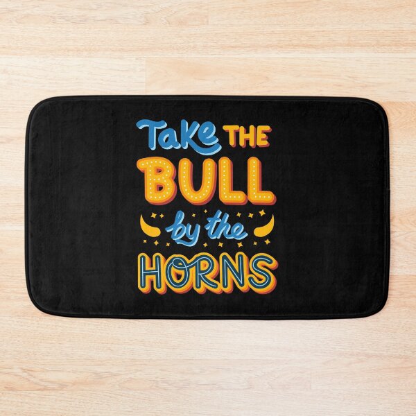 Item preview, Take the bull by the horns | Motivation quote designed and sold by DesignsCornerCo.