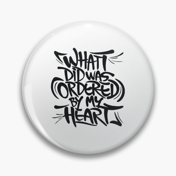 Item preview, What I Did Was Ordered by My Heart” Inspirational Quote | Digital Art Print designed and sold by Satis Sukram.