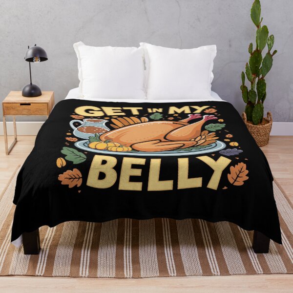 Item preview, Get in My Belly Funny Thanksgiving Turkey Feast designed and sold by Hananiah Merch.