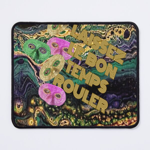 Item preview, Laissez Le Bon Temps Rouler designed and sold by CyndiEpps.