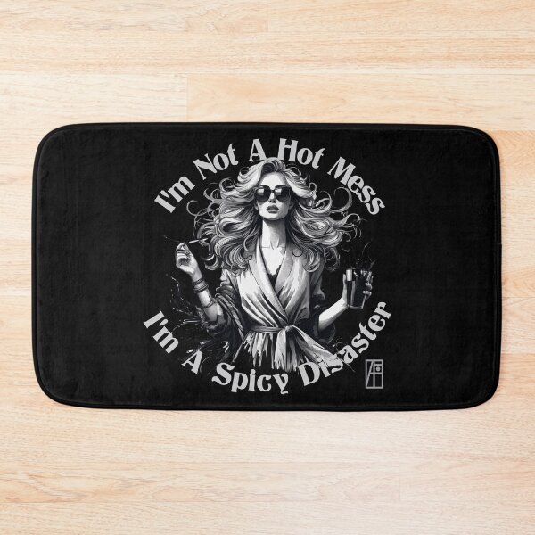 Item preview, I'm Not A Hot Mess I'm A Spicy Disaster - MEME - 1 designed and sold by ArtProjectShop.