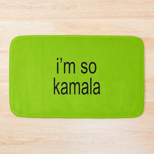 Item preview, I'm So Kamala designed and sold by Caring Hearts.