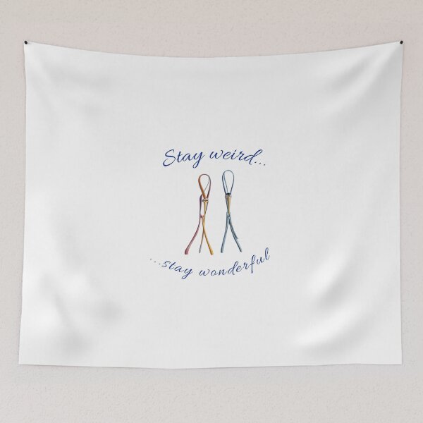 Item preview, Stay weird stay wonderful designed and sold by OAKDEN.