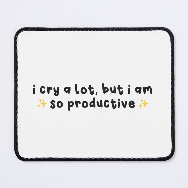 Item preview, I cry a lot, but i am so productive | Taylor Swift designed and sold by evreytime.