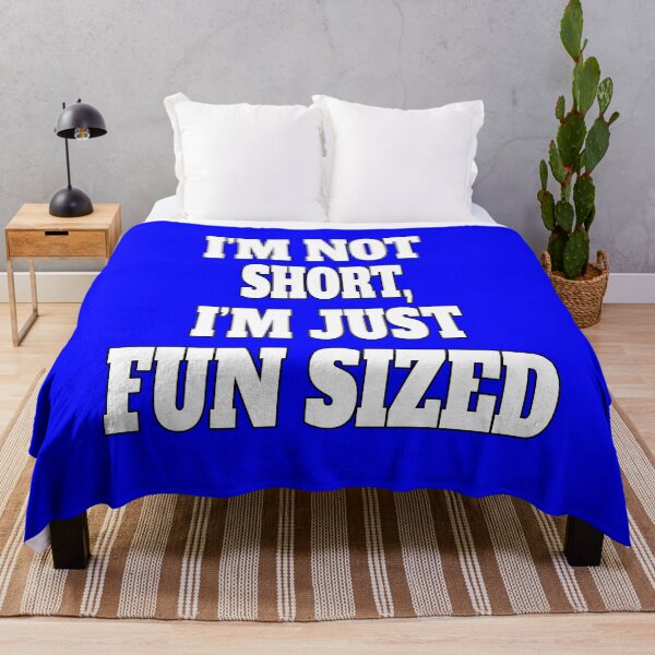Item preview, Funny Sarcastic Humor I'm Not Short, I'm Just Fun Sized designed and sold by fantasticdesign.