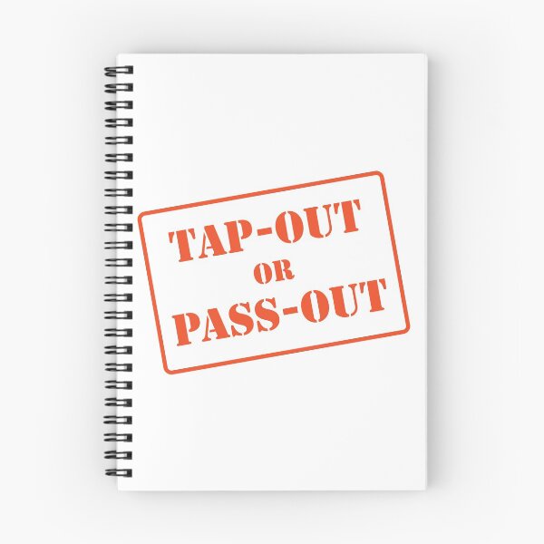 Item preview, Tap out of Pass out designed and sold by mmathings.