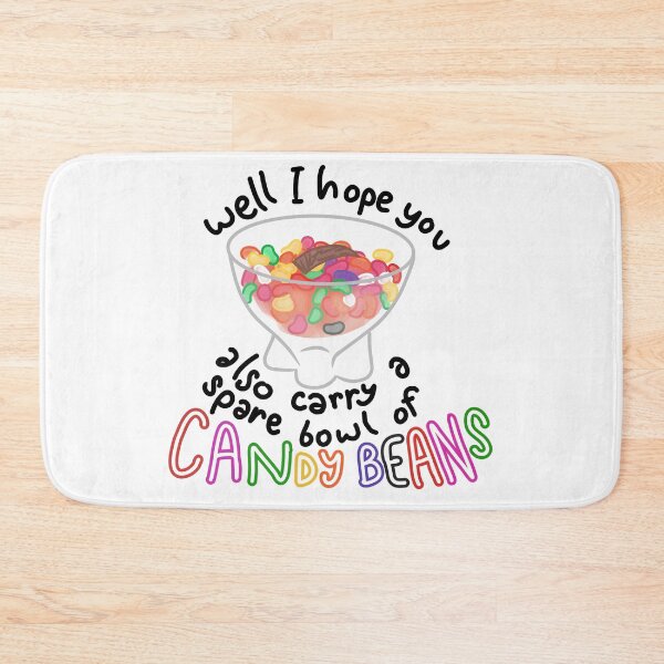 Item preview, I hope you also carry a spare bowl of candy beans! designed and sold by nathanlittle147.