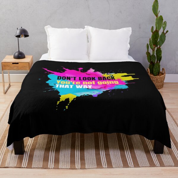 Item preview, Don't Look Back You're Not Going That Way designed and sold by TREEVIBES.