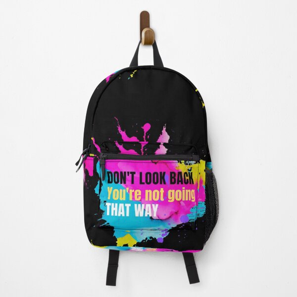Item preview, Don't Look Back You're Not Going That Way designed and sold by TREEVIBES.