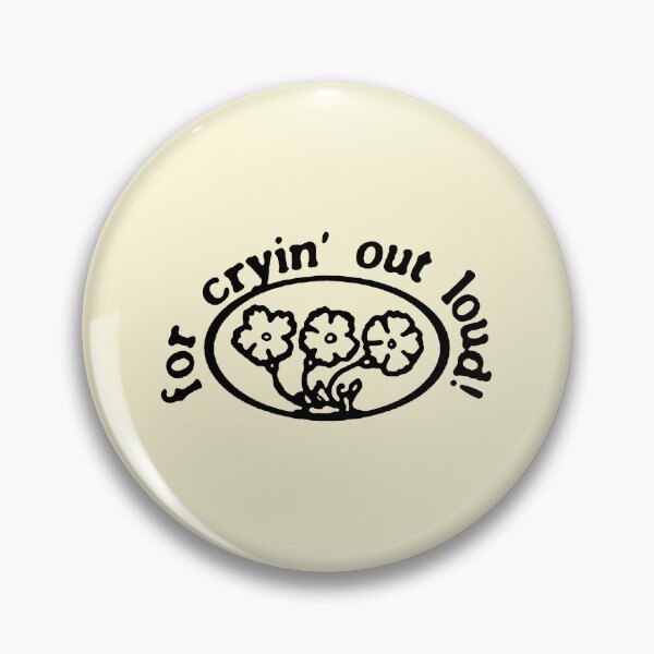 Item preview, For Cryin’ Out Loud! Flowers designed and sold by aestheticqueen.