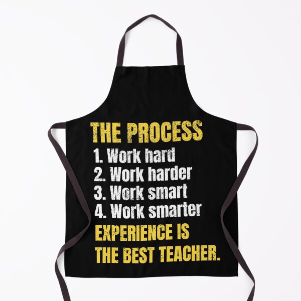 Item preview, Inspirational Quote - The Process 1st Hard Work 2nd Work Harder 3rd Work Smart 4th Work Smarter Experience is the Best Teacher designed and sold by Art-Jiyuu.